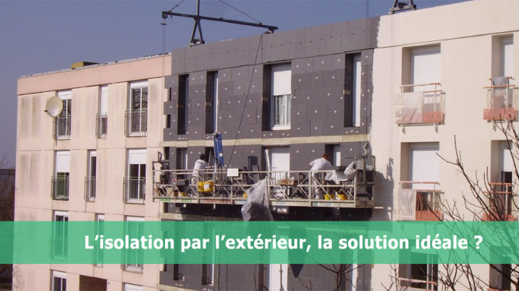 une-isolation exterieure -solution-ideale