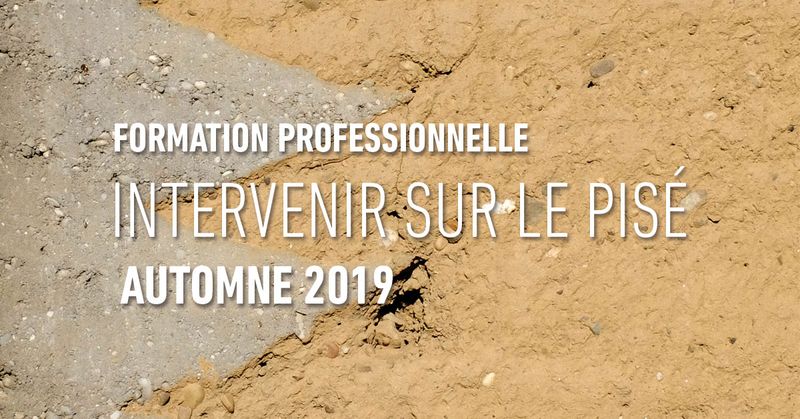Intervenir sur le Pisé - Formation Professionnelle