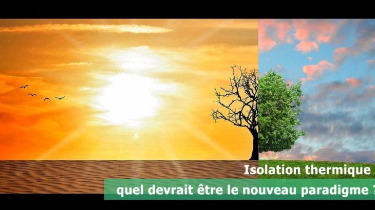 Une-Isolation thermique-quel devrait etre le nouveau paradigme