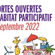 Journées Portes Ouvertes de l’Habitat Participatif 2022
