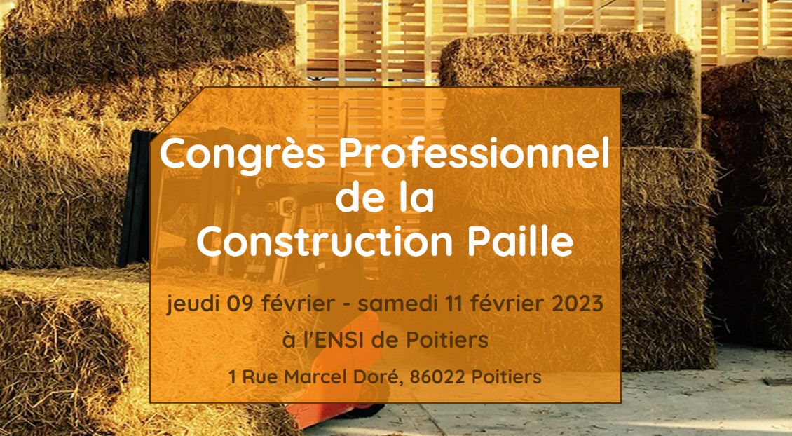 1er Congrès Professionnel de la Construction Paille – Poitiers (FR-86)
