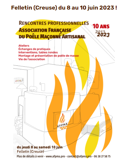 Rencontres professionnelles de l’Association Française du Poêle Maçonné Artisanal – Felletin (FR-23)