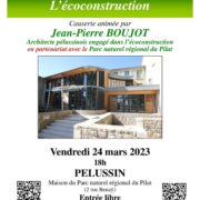 Conférence : L’éconconstruction, animée par Jean-Pierre BOUJOT – CPN Le Colibri – Pélussin (FR-42)
