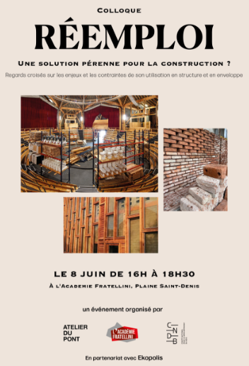 Colloque Réemploi : une solution pérenne pour la construction ? Plaine-Saint-Denis (FR-93)