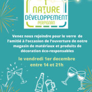 Ouverture du magasin Nature & Développement de Perpignan (FR-66)