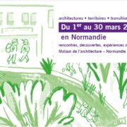 6ème édition de Chantiers communs – Normandie