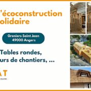 Journée de l’écoconstruction locale et solidaire – Greniers St Jean – Angers (FR-49)