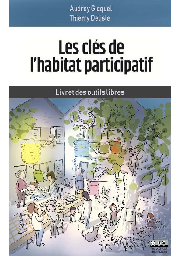 Extrait – Les clés de l’habitat participatif – Les outils libres